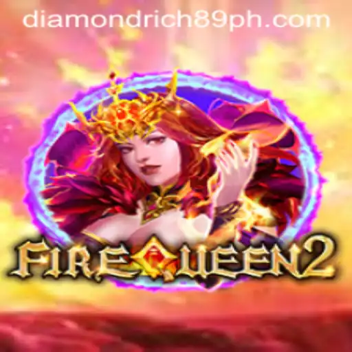 Discover FireQueen2: A Thrilling Dive into the World of Diamondrich89